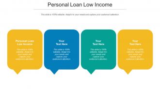Personal Loan Low Income Ppt Powerpoint Presentation Show Inspiration Cpb