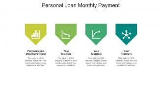 Personal loan monthly payment ppt powerpoint presentation styles professional cpb