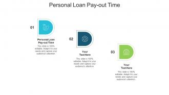 Personal loan pay out time ppt powerpoint presentation icon shapes cpb