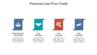 Personal loan poor credit ppt powerpoint presentation ideas introduction cpb