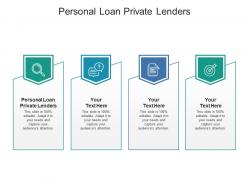 Personal loan private lenders ppt powerpoint presentation portfolio example introduction cpb
