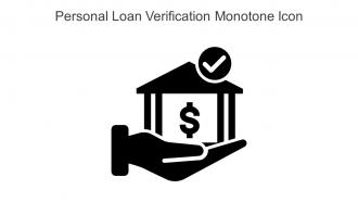 Personal Loan Verification Monotone Icon In Powerpoint Pptx Png And Editable Eps Format