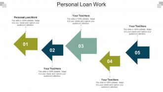 Personal Loan Work Ppt Powerpoint Presentation Icon Gallery Cpb