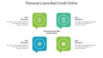 Personal Loans Bad Credit Online Ppt Powerpoint Presentation Layouts Master Slide Cpb