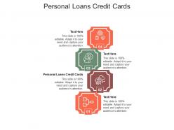 Personal loans credit cards ppt powerpoint presentation ideas aids cpb