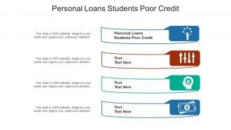 Personal loans students poor credit ppt powerpoint presentation file portfolio cpb