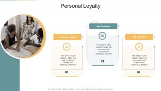 Personal Loyalty In Powerpoint And Google Slides Cpb
