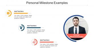 Personal Milestone Examples In Powerpoint And Google Slides Cpb