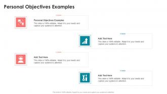 Personal Objectives Examples In Powerpoint And Google Slides Cpb