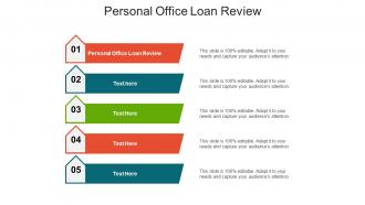 Personal office loan review ppt powerpoint presentation show example cpb