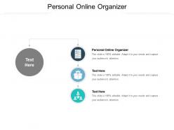 Personal online organizer ppt powerpoint presentation outline gallery cpb