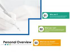 Personal overview ppt powerpoint presentation file structure