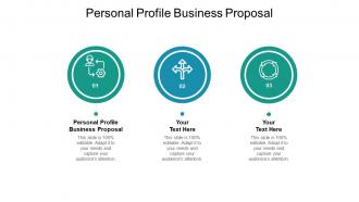 Personal profile business proposal ppt powerpoint presentation layouts graphics cpb