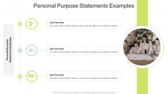 Personal Purpose Statements Examples In Powerpoint And Google Slides Cpb