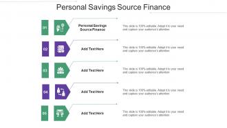 Personal Savings Source Finance Ppt Powerpoint Presentation Icon Deck Cpb