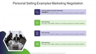 Personal Selling Examples Marketing Negotiation In Powerpoint And Google Slides Cpb