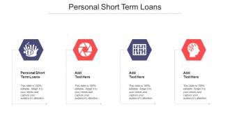 Personal Short Term Loans Ppt Powerpoint Presentation Infographic Cpb