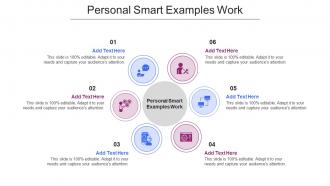 Personal Smart Examples Work In Powerpoint And Google Slides Cpb