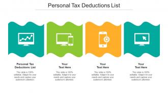 Personal Tax Deductions List Ppt Powerpoint Presentation Gallery Graphics Cpb