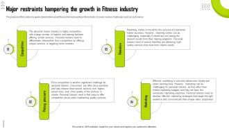 Personal Trainer Business Plan Major Restraints Hampering The Growth In Fitness Industry BP SS