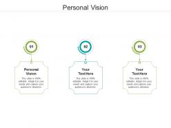 Personal vision ppt powerpoint presentation infographic template template cpb