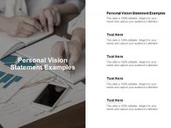 Personal vision statement examples ppt powerpoint presentation model good cpb