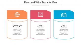 Personal Wire Transfer Fee Ppt Powerpoint Presentation Outline Graphics Tutorials Cpb