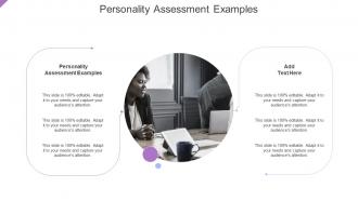 Personality Assessment Examples In Powerpoint And Google Slides Cpb