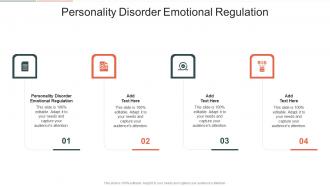 Personality Disorder Emotional Regulation In Powerpoint And Google Slides Cpb
