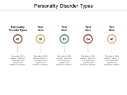 Personality disorder types ppt powerpoint presentation styles design inspiration cpb