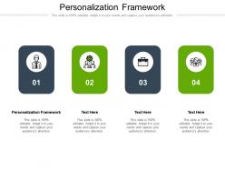 Personalization framework ppt powerpoint presentation professional layout cpb