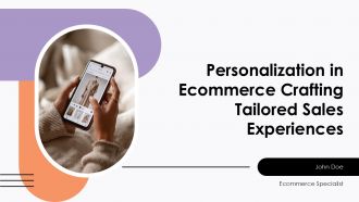 Personalization In Ecommerce Crafting Tailored Sales Experiences PPT PowerPoint ACP