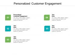 Personalized customer engagement ppt powerpoint presentation samples cpb
