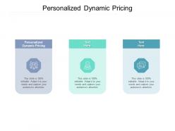 Personalized dynamic pricing ppt powerpoint presentation infographic template topics cpb