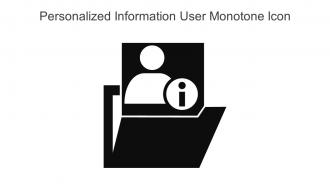 Personalized Information User Monotone Icon In Powerpoint Pptx Png And Editable Eps Format