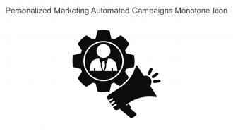 Personalized Marketing Automated Campaigns Monotone Icon In Powerpoint Pptx Png And Editable Eps Format