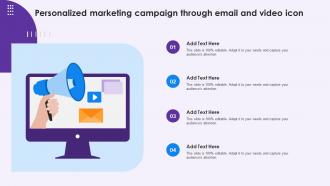 Personalized Marketing Campaign Through Email And Video Icon