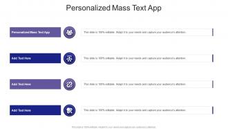 Personalized Mass Text App In Powerpoint And Google Slides Cpb