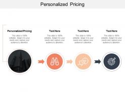 Personalized pricing ppt powerpoint presentation pictures background images cpb