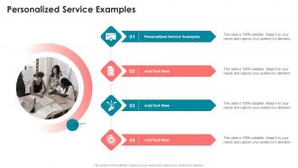 Personalized Service Examples In Powerpoint And Google Slides Cpb