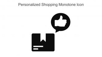 Personalized Shopping Monotone Icon In Powerpoint Pptx Png And Editable Eps Format