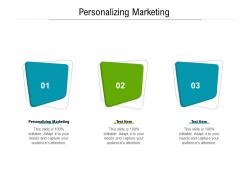 Personalizing marketing ppt powerpoint presentation show files cpb