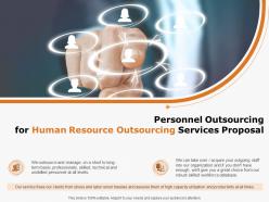 Personnel Outsourcing For Human Resource Outsourcing Services Proposal Ppt Powerpoint Presentation Show