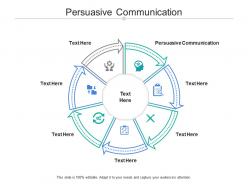 Persuasive communication ppt powerpoint presentation show shapes cpb