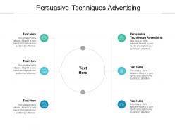 Persuasive techniques advertising ppt powerpoint presentation infographic cpb