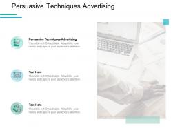 Persuasive techniques advertising ppt powerpoint presentation model cpb