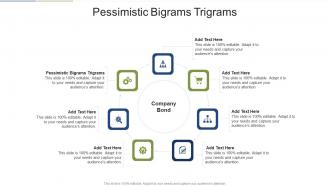 Pessimistic Bigrams Trigrams In Powerpoint And Google Slides Cpb
