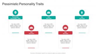 Pessimistic Personality Traits In Powerpoint And Google Slides Cpb
