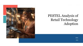 PESTEL Analysis Of Retail Industry Technology Adoption PPT Information AT