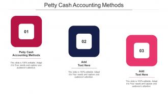 Petty Cash Accounting Methods Ppt PowerPoint Presentation Show Icon Cpb